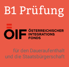 Deutsch B1 Prüfung ÖIF in Wien