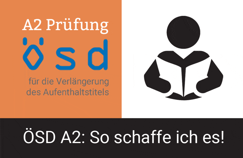 ÖSD Zertifikat A2: So schaffe ich es! ÖSD Zertifikat A2: So schaffe ich es!