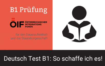 So schaffe ich den B1 Deutsch Test für Österreich!