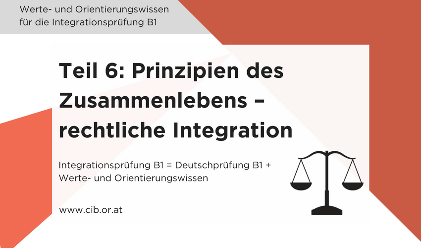 Integrationsprüfung Fragen: Prinzipien des Zusammenlebens – Rechtliche Integration